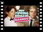 Why Tipping Should Be Banned - Adam Ruins Everything